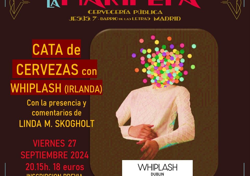 Cata WHIPLASH (Irlanda) Con Linda M. Skogholt