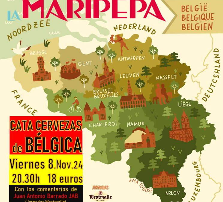 Cata de cervezas de Belgica. Con JAB. Viernes 8 Noviembre 24