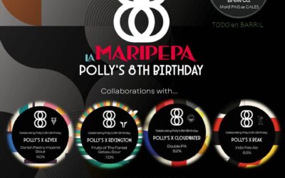 POLLYS (Gales) 8 cumpleaños. 4 colaboraciones en barril